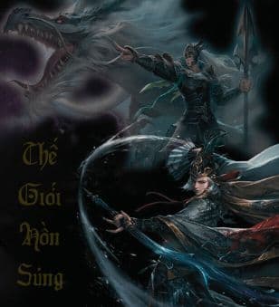 [Dịch] Thế Giới Hồn Sủng