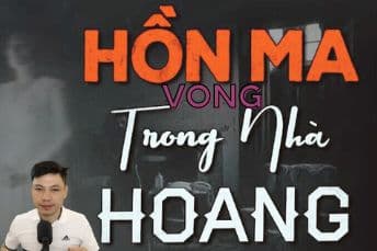 Hồn Ma Trong Nhà Hoang: Vong