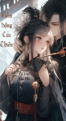 [Dịch] Kiếm Động Cửu Thiên