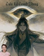[Dịch] Tiên Lộ Tranh Phong