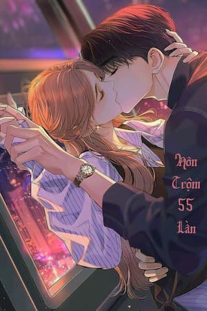Hôn Trộm 55 Lần